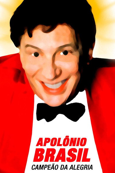 Póster de Apolônio Brasil, Campeão da Alegria