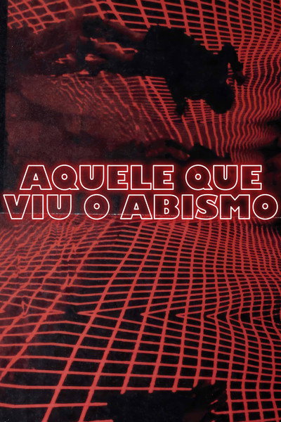 Póster de Aquele que Viu o Abismo