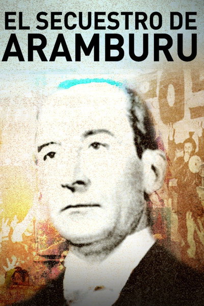 Póster de Aramburu's Assassination