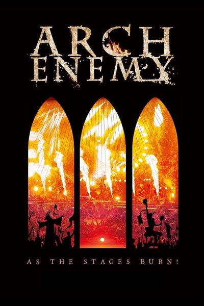Póster de Arch Enemy: As the Stages Burn!
