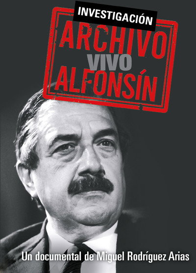 Póster de Archivo vivo Alfonsín