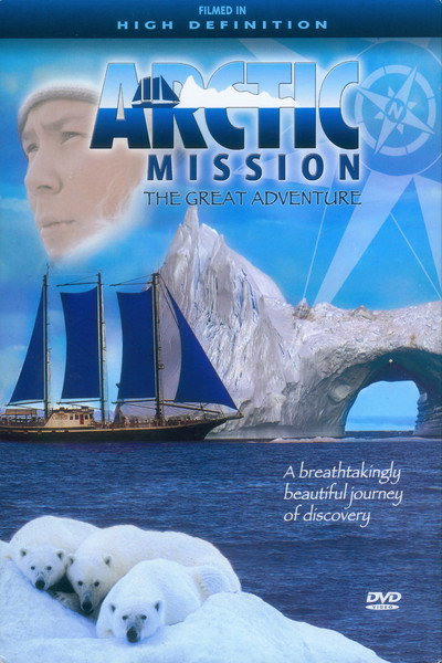 Póster de Arctic Mission: The Great Adventure