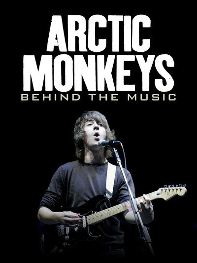 Póster de Arctic Monkeys: Behind the Music