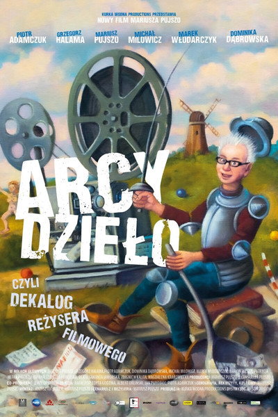 Póster de Arcydzielo czyli dekalog producenta filmowego