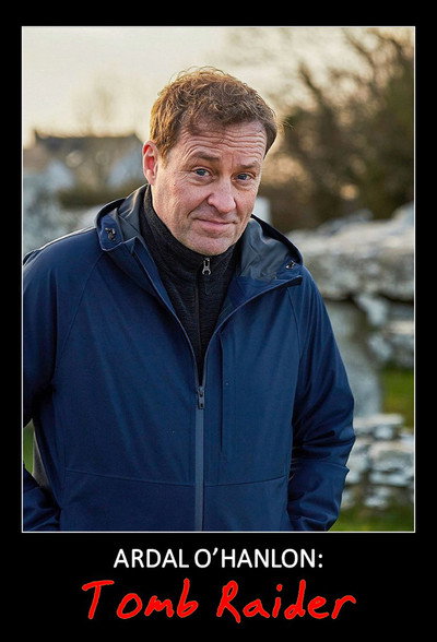 Póster de Ardal O'Hanlon: Tomb Raider