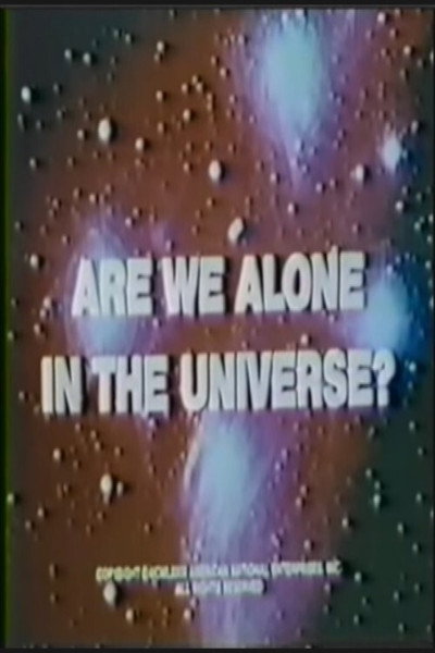 Póster de Are We Alone in the Universe?