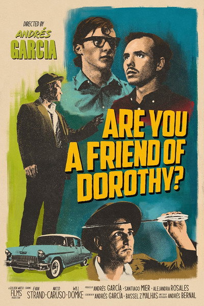 Póster de Are You a Friend of Dorothy?