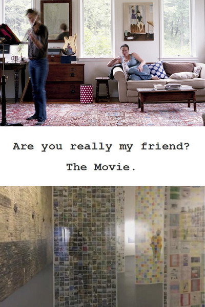 Póster de Are You Really My Friend?