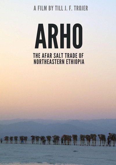 Póster de Arho - The Afar Salt Trade of Northeastern Ethiopia