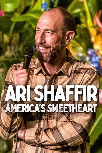 Póster de Ari Shaffir: America's Sweetheart