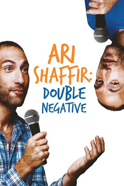 Póster de Ari Shaffir: Double Negative