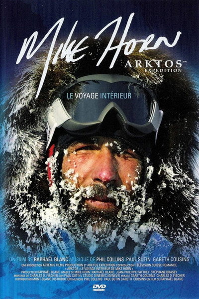 Póster de Arktos: The Internal Journey of Mike Horn