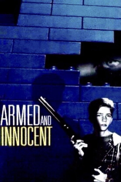 Póster de Armed and Innocent