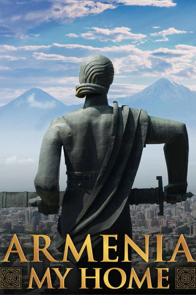 Póster de Armenia, My Home