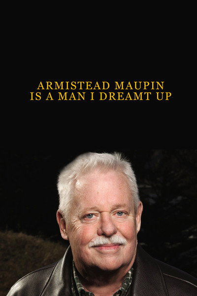 Póster de Armistead Maupin Is a Man I Dreamt Up