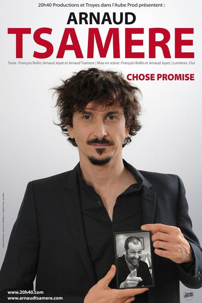 Póster de Arnaud Tsamere - Chose promise