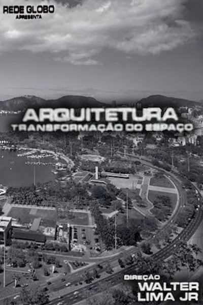 Póster de Arquitetura, A Transformação do Espaço