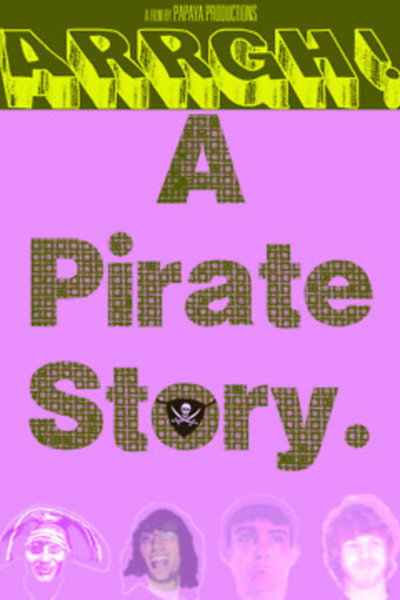 Póster de Arrgh! A Pirate Story