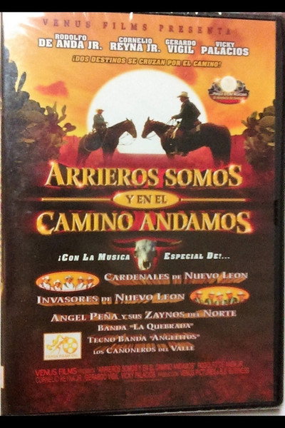 Póster de Arrieros somos y en el camino andamos