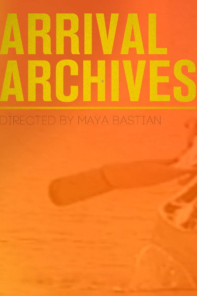 Póster de Arrival Archives