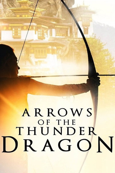 Póster de Arrows of the Thunder Dragon - Director's Cut
