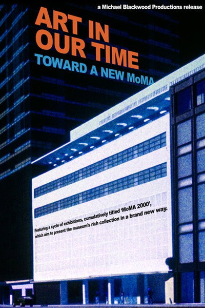 Póster de Art in our Time: Toward a New Museum of Modern Art