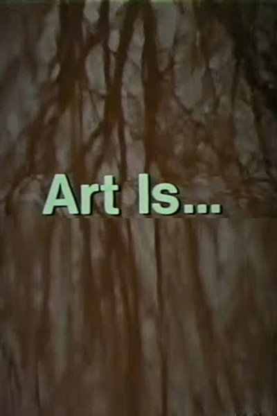 Póster de Art Is...