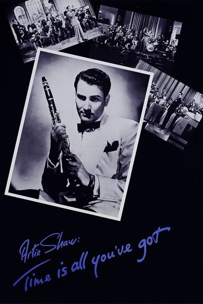Póster de Artie Shaw: Time Is All You've Got