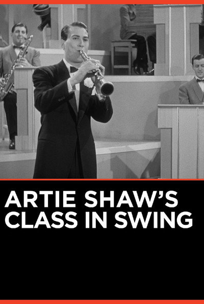 Póster de Artie Shaw's Class in Swing