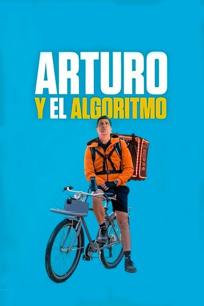 Póster de Arturo y el algoritmo