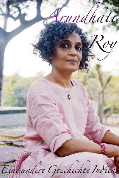 Póster de Arundhati Roy - Eine andere Geschichte Indiens