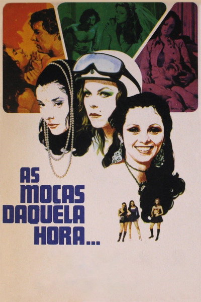 Póster de As Moças Daquela Hora