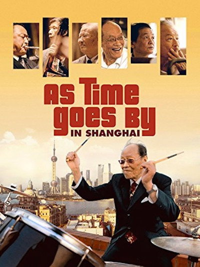 Póster de As Time Goes by in Shanghai