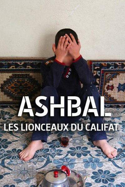 Póster de Ashbal, les lionceaux du califat