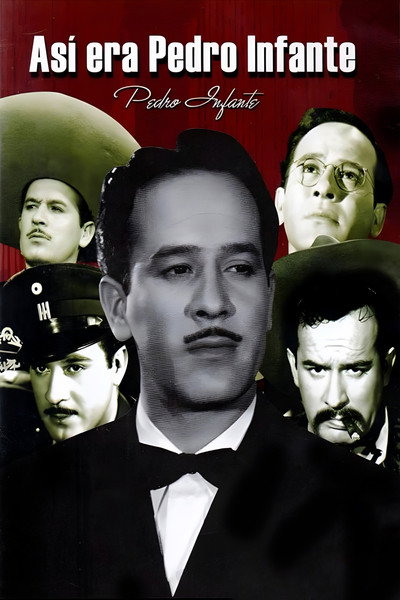 Póster de Así era Pedro Infante