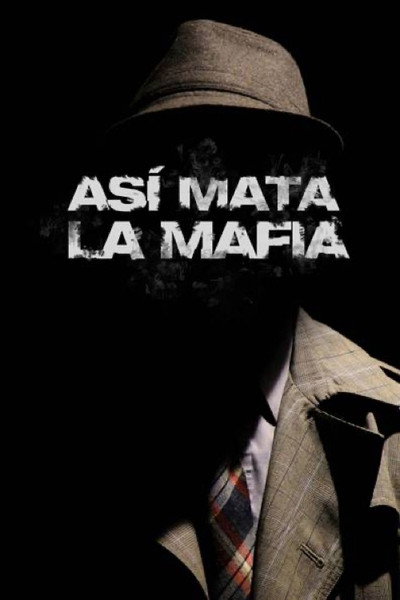 Póster de Así mata la mafia