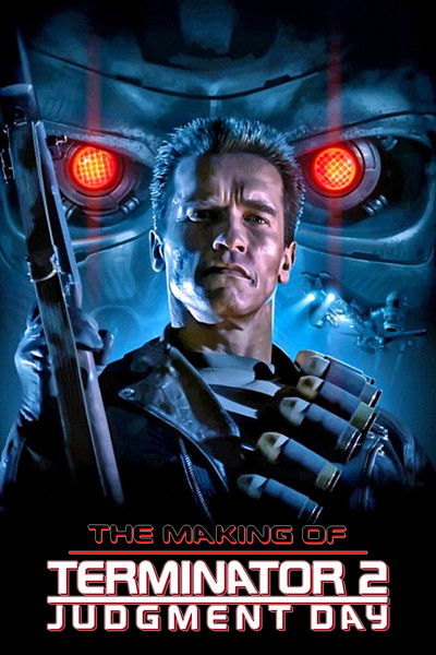 Póster de Así se hizo 'Terminator 2: El juicio final'