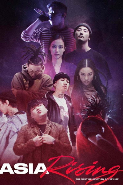 Póster de Asia Rising: The Next Generation of Hip Hop