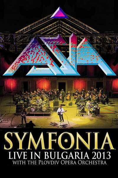 Póster de Asia: Symfonia - Live in Bulgaria 2013