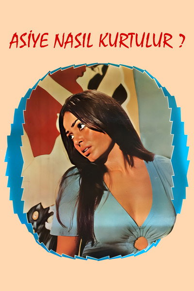 Póster de Asiye Nasil Kurtulur