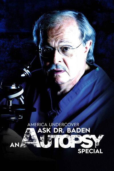 Póster de Ask Dr. Baden: An Autopsy Special