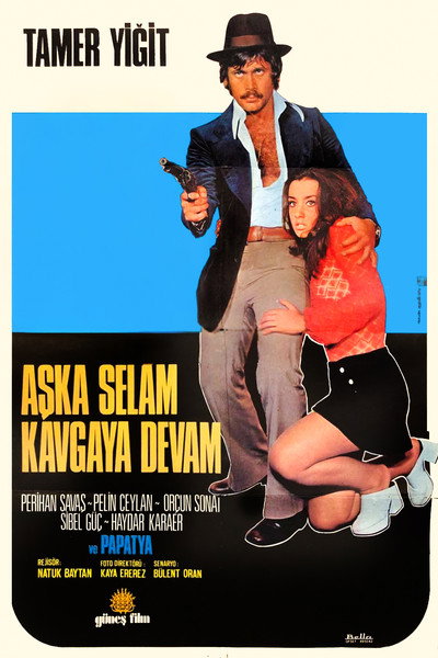 Póster de Aska Selam Kavgaya Devam