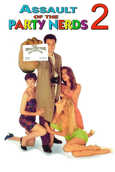 Póster de Assault of the Party Nerds 2: The Heavy Petting Detective