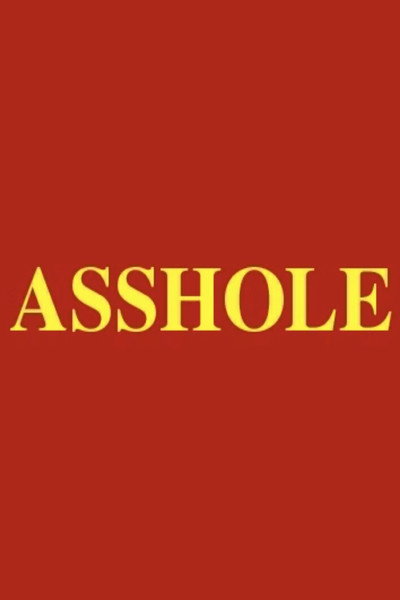 Póster de Asshole