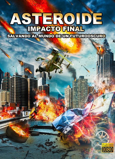 Póster de Asteroide: Impacto final