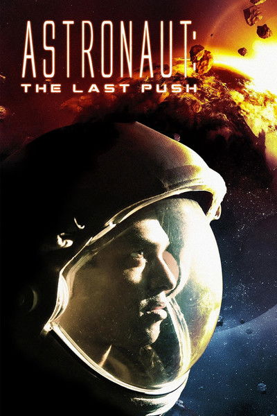 Póster de Astronaut: The Last Push