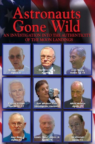 Póster de Astronauts Gone Wild: An Investigation Into the Authenticity of the Moon Landings