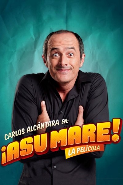 Póster de ¡Asu Mare!