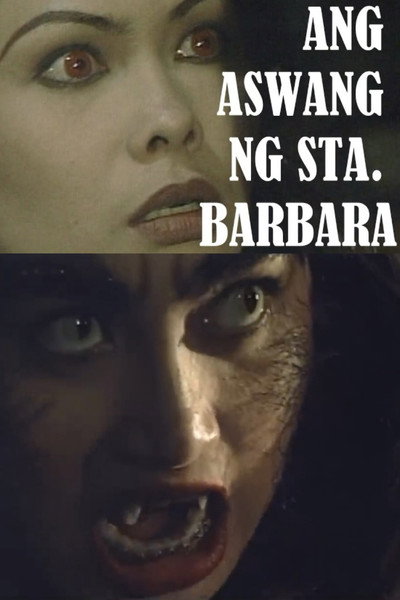 Póster de Aswang ng Santa Barbara