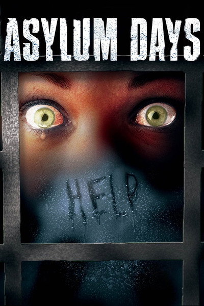 Póster de Asylum Days